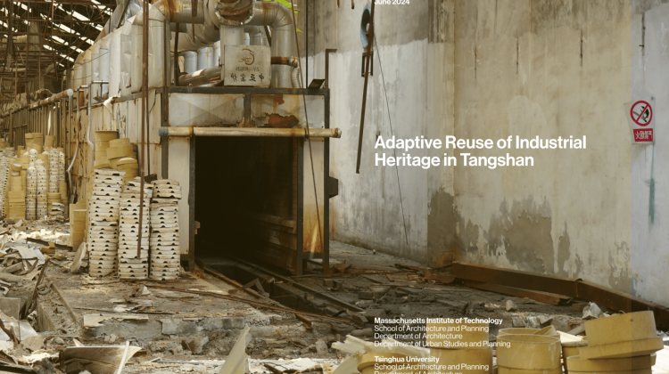 Adaptive Reuse of Industrial Heritage in Tangshan